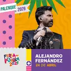 ALEJANDRO FERNANDEZ - Palenque de Puebla 2026