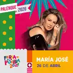 MARIA JOSE - Palenque de Puebla 2026