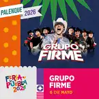 GRUPO FIRME - Palenque de Puebla 2026